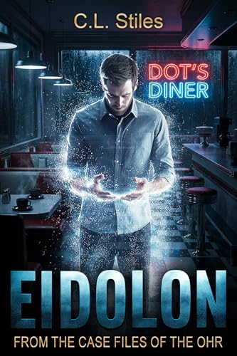 Eidolon: From the Case Files of the OHR (The OHR Case Files, #1)
