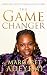 The Game Changer by Margaret Adeyemi