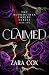 Claimed: The brand new devilishly seductive vampire romance with a dark romance bite and an unholy fated mates soul bond from Zara Cox for 2026 (The Five Blood Thrones Series Book 2)