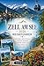 ZELL AM SEE REISEFÜHRER 2026 (German Edition)
