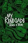 My Renegade: Alte...