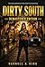 Dirty South Remastered: The Definitive Darrell King Remaster