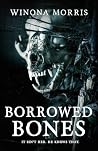 Borrowed Bones
