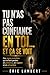 Tu n'as pas confiance en toi... et ça se voit: Ces signes invisibles qui te font perdre en présence, en respect et en attraction (French Edition)