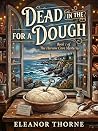 Dead in the Dough...