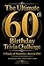 The Ultimate 60th Birthday ...