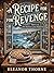 A Recipe for Revenge A Harrow Cove Cozy Mystery, Book Two