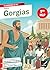 Gorgias: suivi d'un parcours « Les pouvoirs de la parole » (programme de HLP 1re) (French Edition)