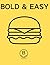 Bold & Easy Food Coloring Book: Simple and Thick Lines for Stress Relief
