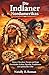 Die Indianer Nordamerikas: Sioux Cherokee Navajo und Hopi Geschichte Kultur Sprache Traditionen und spirituelles Erbe (German Edition)