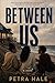 Between Us: What Friendship Costs