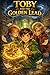 Toby And The Golden Lead: The Boy Who Found a Magic Pencil