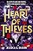 Heart of Thieves: The breat...