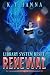 Library System Reset: Renewal