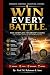 WIN EVERY BATTLE.: THE COMP...