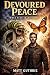 Devoured Peace