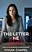 The Letter He Stole: Later ...