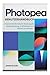 PHOTOPEA BENUTZERHANDBUCH: Eine Schritt-für-Schritt-Anleitung für professionelle Fotobearbeitung,Grafikdesign und die Arbeit mit Ebenen und Masken (German Edition)