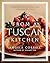From a Tuscan Kitchen: Savo...