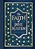 The Faith of Jane Austen by Terry Glaspey The Faith of Jane Austen by Terry Glaspey