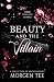 Beauty and the Villain: 12 ...