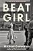 Beat Girl by Michael Zadoorian