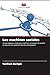 Les machines sociales (French Edition)