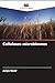 Cellulases microbiennes (French Edition)