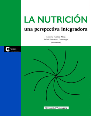 La nutrición: una perspectiva integradora