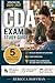 CDA Exam Study Guide 2026–2027: 5 Full-Length Practice Tests with Detailed Answer Explanations, Exam Strategies, and Passing Tips to Earn Your Child Development Associate Credential