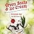 GREEN BEANS & ICE CREAM Workbook One: The Remarkable Power of Positive Reinforcement (Large book, Small Book, Workbook)