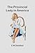 The Provincial Lady in America