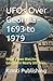 UFOs Over Georgia - 1693 to 1979: What’s Been Watching Georgia for Nearly 300 Years (UFOs Of The World)