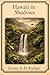 Hawaii In Shadows (The Shadow Chronicles Book 11)