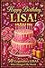 Happy Birthday, LISA! Did You Know Your Name Is Famous?: 50 Legendary Lisas Who Changed the World