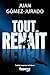 Tout renaît (Fleuve noir) (French Edition)