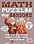 Math Puzzles for Seniors (L...