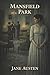 Mansfield Park: A Poor Relation, a Tempting Match, and the Price of Principle