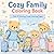 Cozy Family Coloring Book: Book Cute & Relaxing Travel Coloring Pages (Cozy Coloring Books) (Portuguese Edition)