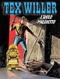 Tex Willer n. 83: L'idolo maledetto