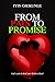 From Pain to Promises
