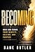 Becoming: How God Forms You...
