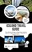 ICELAND TRAVEL GUIDE 2026: The Ultimate Guide to Exploring Iceland’s Northern Lights, Waterfalls, Volcanoes & Hidden Gems