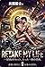 RETAKE MY LIFE: RETAKE MY LIFE (Twailight Master) (Japanese Edition)