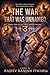 The War That Was Unnamed: Book Two of The First Word Trilogy