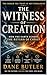 The Witness of Creation: How The Earth Echoes The Return of Christ
