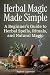 Herbal Magic Made Simple: A...