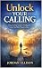 Unlock Your Calling by Jordan Ellison