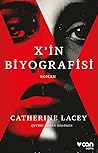 X’in Biyografisi