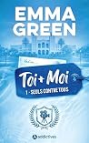 Toi + Moi, Tome 0...